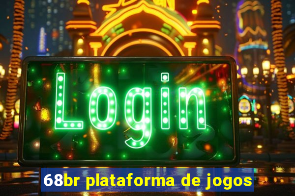 68br plataforma de jogos